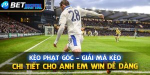 Kèo phạt góc – Giải mã kèo chi tiết cho anh em Win dễ dàng